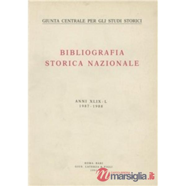 Bibliografia storica nazionale (1987-1988) vol. 49-50