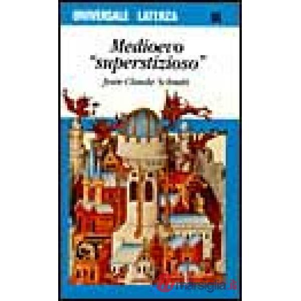Medioevo 'Superstizioso'