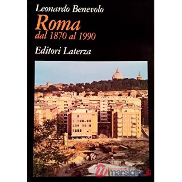 Roma dal 1870 al 1990
