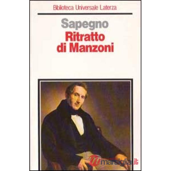 Ritratto di Manzoni e altri saggi