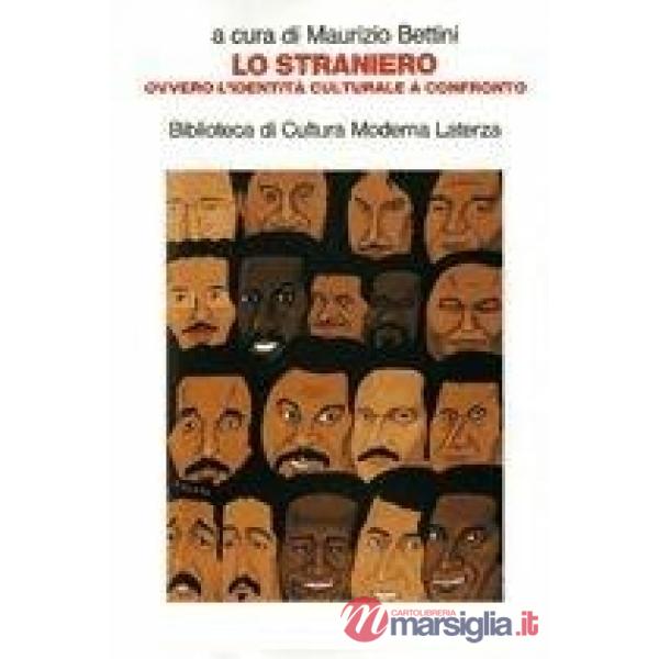 Straniero ovvero l'identità culturale a confronto (Lo)