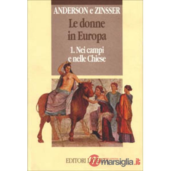 Donne in Europa (Le). Vol. 1: Nei campi e nelle chiese