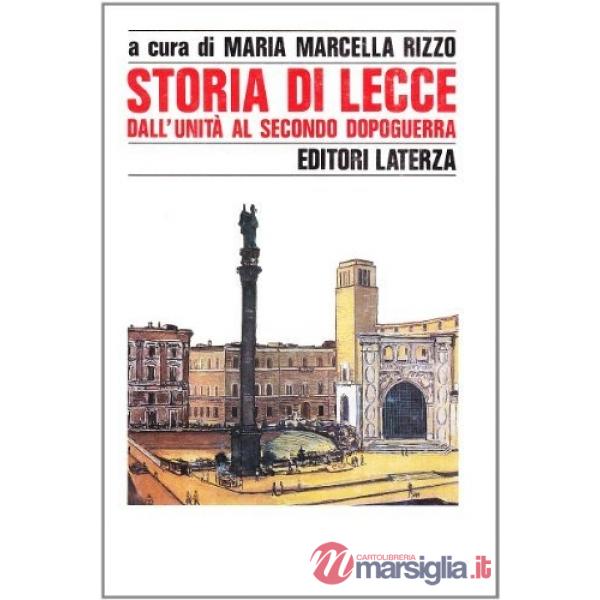Storia di Lecce. Vol. 3: Dall'Unità al secondo dopoguerra