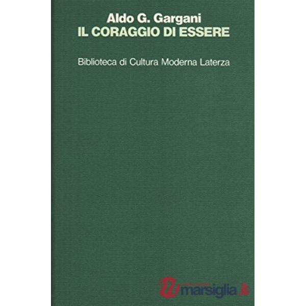 Coraggio di essere. Saggio sulla cultura mitteleuropea (Il)