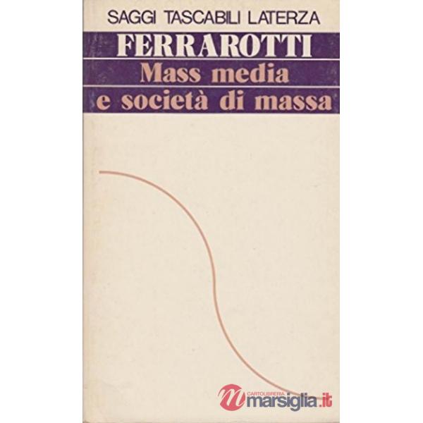 Mass media e società di massa