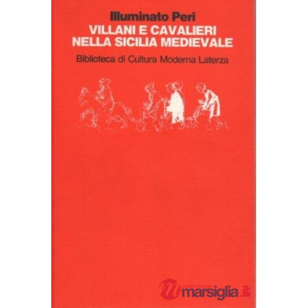 Villani e cavalieri nella Sicilia medievale
