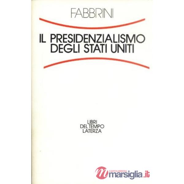 Presidenzialismo degli Stati Uniti (Il)