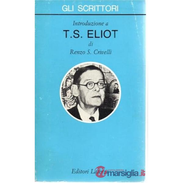 Introduzione a T. S. Eliot