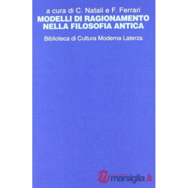 Modelli di ragionamento nella filosofia antica