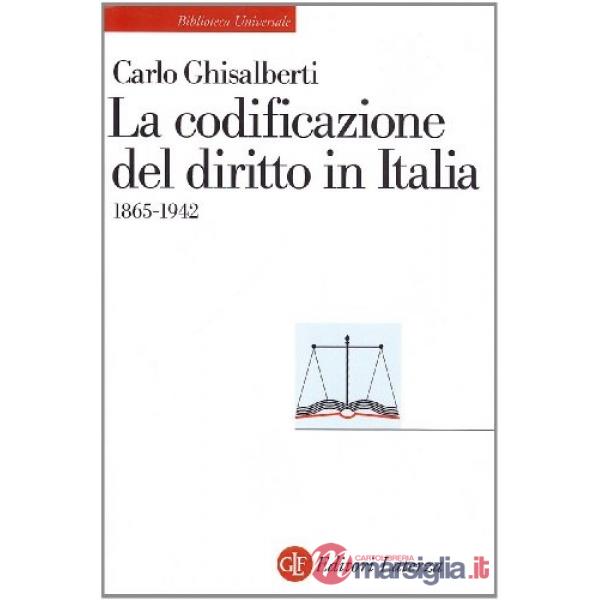 Codificazione del diritto in Italia (1865-1942) (La)