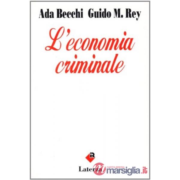 Economia criminale (L')