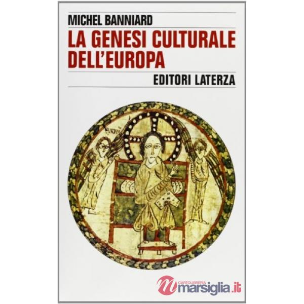 Genesi culturale dell'Europa (La)