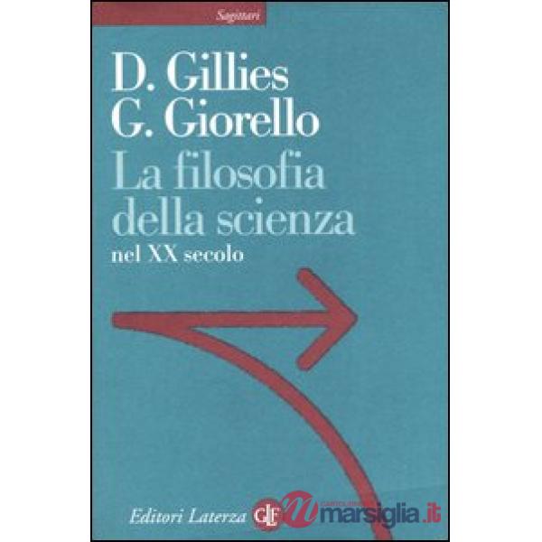 Filosofia della scienza nel XX secolo (La)