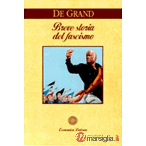 Breve storia del fascismo