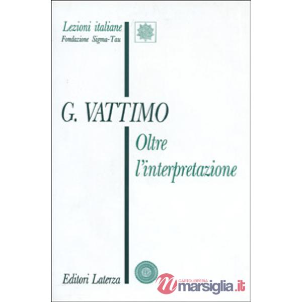 Oltre l'interpretazione. Il significato dell'ermeneutica per la filosofia