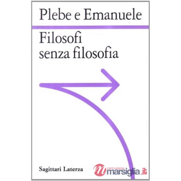 Filosofi senza filosofia