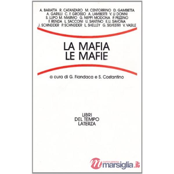 Mafia, le mafie (La)