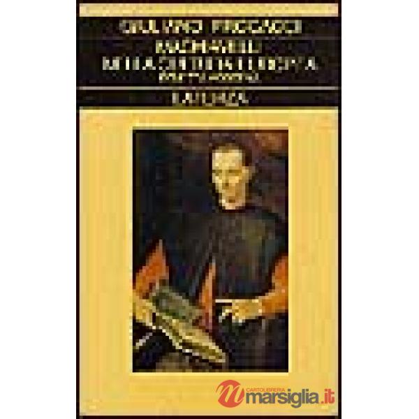 Machiavelli nella cultura europea dell'età moderna