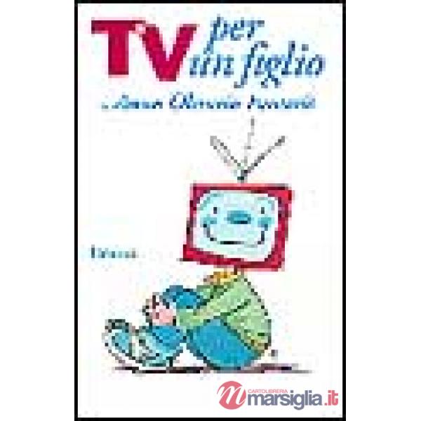 Tv per un figlio