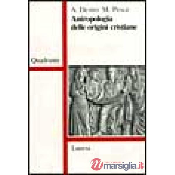 Antropologia delle origini cristiane