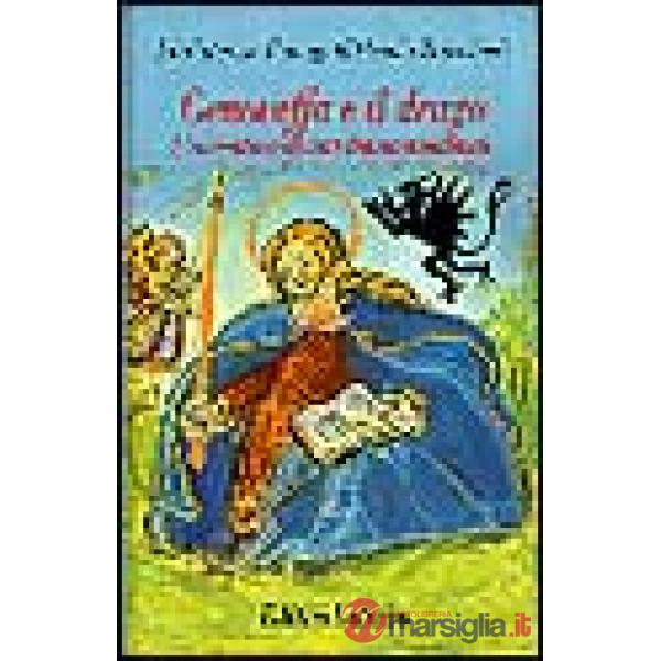 Genoveffa e il drago. L'avventura di una donna medievale