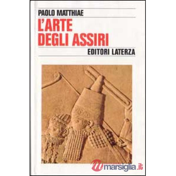 Arte degli assiri (L')