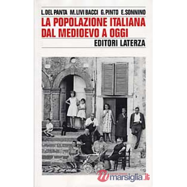 Popolazione italiana dal Medioevo a oggi (La)