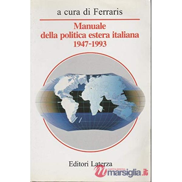 Manuale della politica estera italiana (1947-1993)