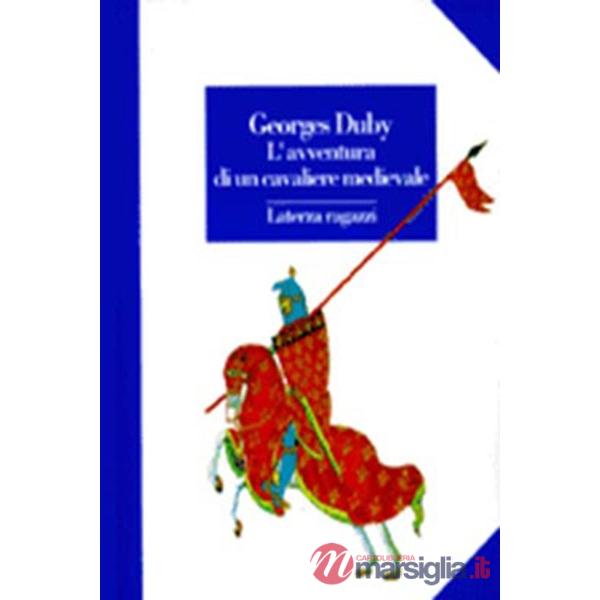 Avventura di un cavaliere medievale (L')