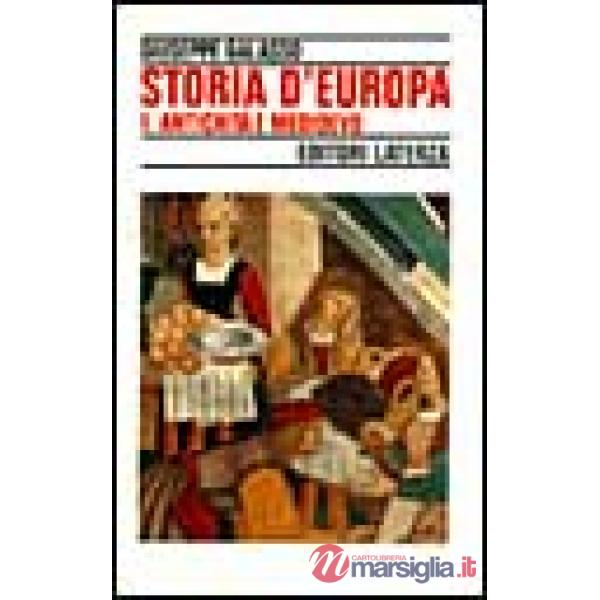 Storia d'Europa. Vol. 1: Antichità e Medioevo