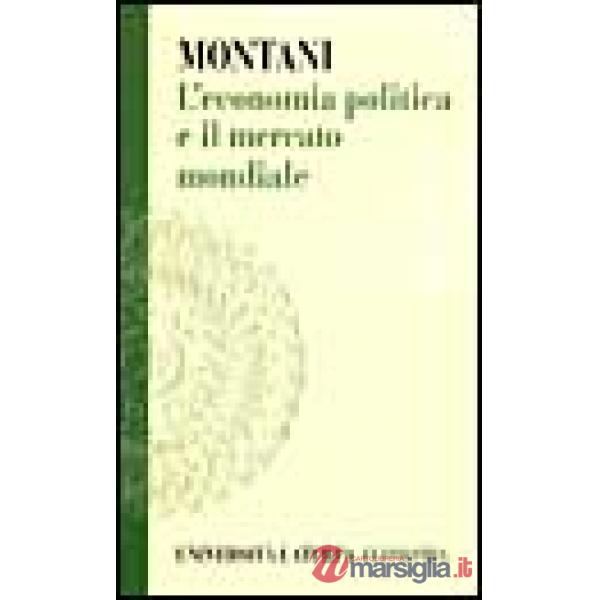 Economia politica e il mercato mondiale (L')