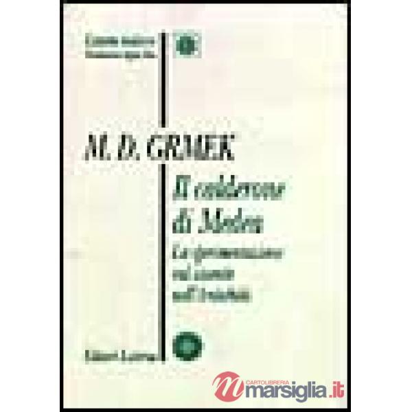 Calderone di Medea. La sperimentazione sul vivente nell'antichità (Il)