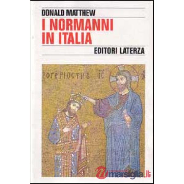 Normanni in Italia (I)