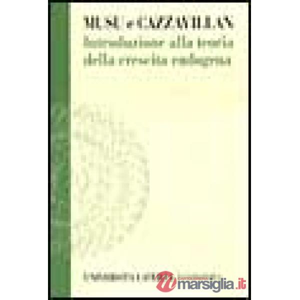 Introduzione alla teoria della crescita endogena