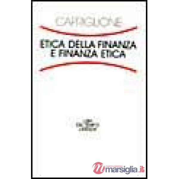 Etica della finanza e finanza etica