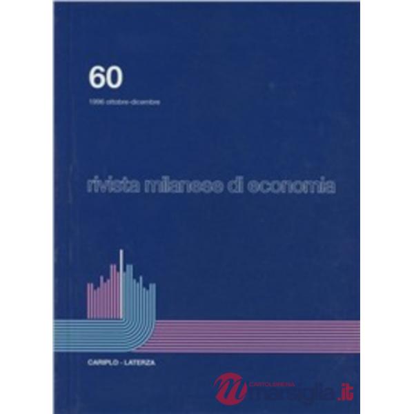 Rivista milanese di economia. Vol. 60