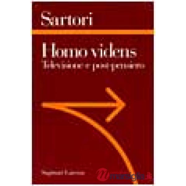 Homo videns. Televisione e post-pensiero