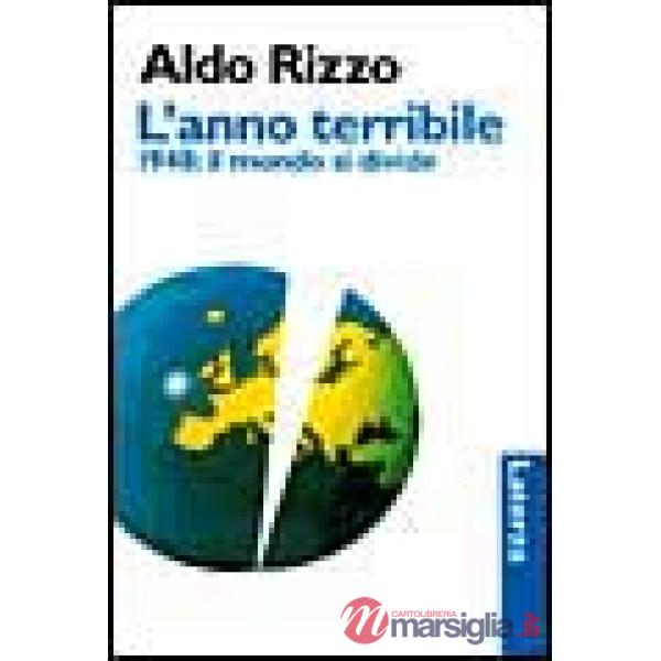 Anno terribile. 1948: il mondo si divide (L')