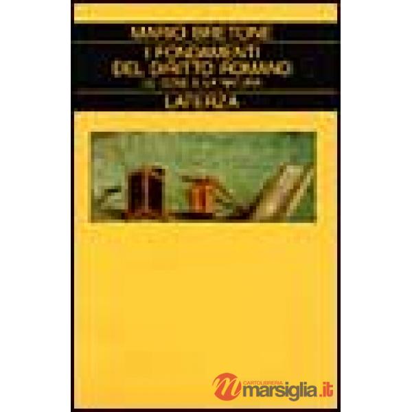 Fondamenti del diritto romano. Le cose e la natura (I)