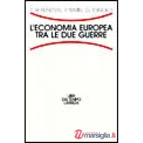 Economia europea tra le due guerre (L')