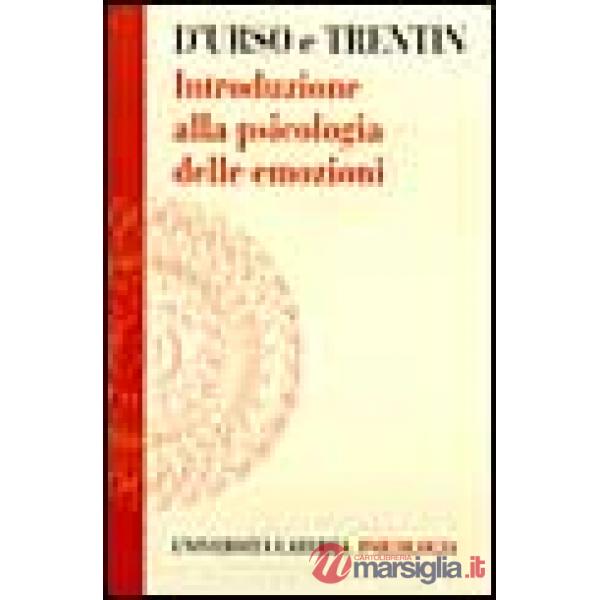 Introduzione alla psicologia delle emozioni