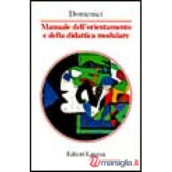 Manuale dell'orientamento e della didattica modulare