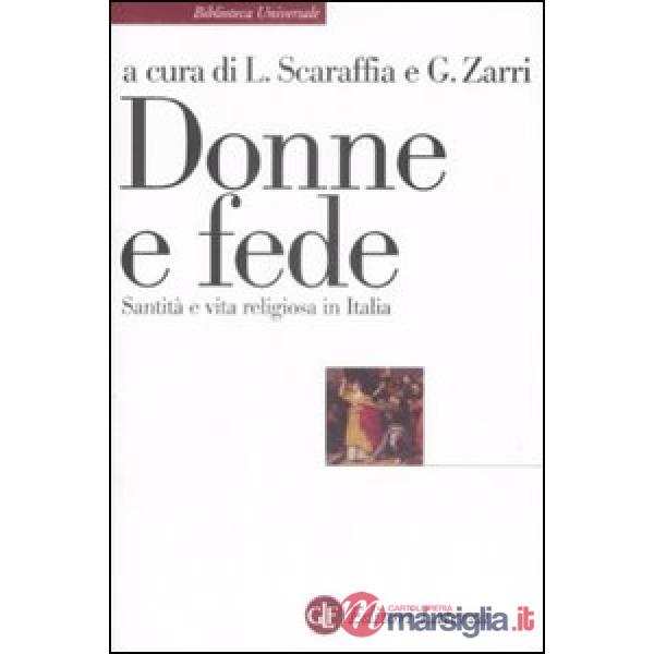 Donne e fede. Santità e vita religiosa in Italia