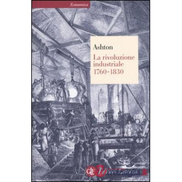 Rivoluzione industriale (1760-1830) (La)