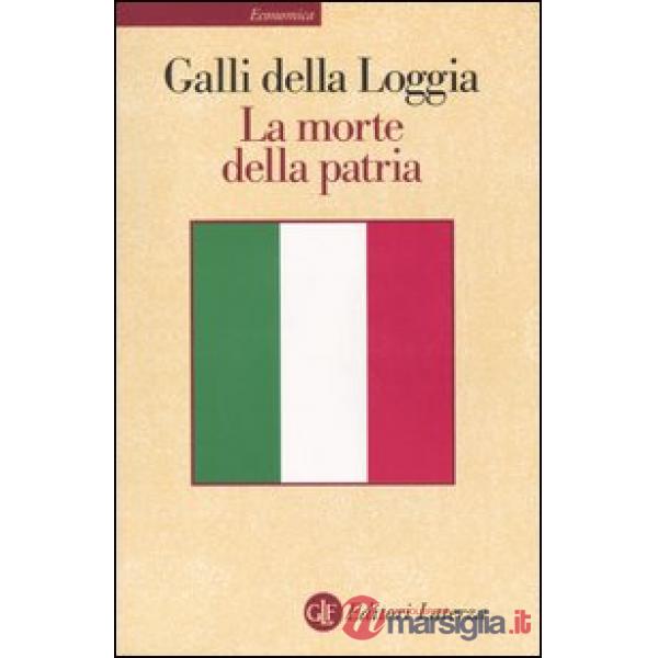 Morte della patria. La crisi dell'idea di nazione tra Resistenza, antifascismo e Repubblica (La)