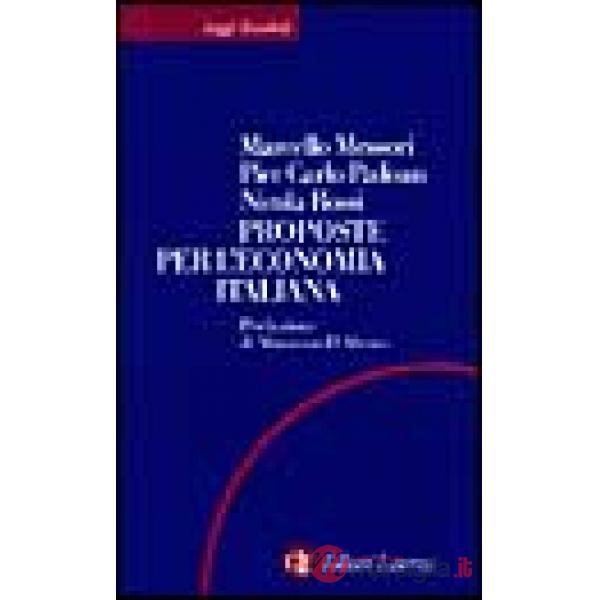 Proposte per l'economia italiana