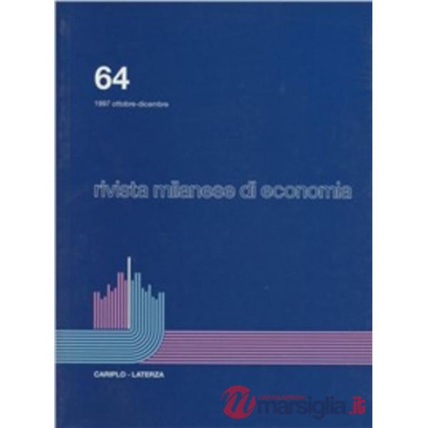 Rivista milanese di economia. Vol. 64