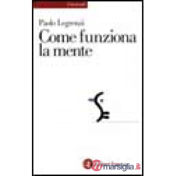 Come funziona la mente