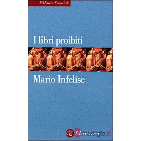 Libri proibiti da Gutenberg all'Encyclopédie (I)