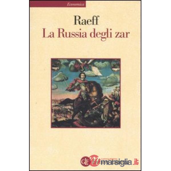 Russia degli zar (La)